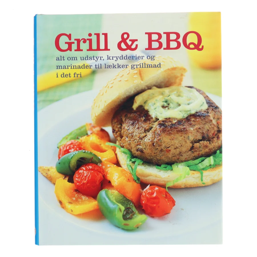 Grill & BBQ af Ukendt (Bog)