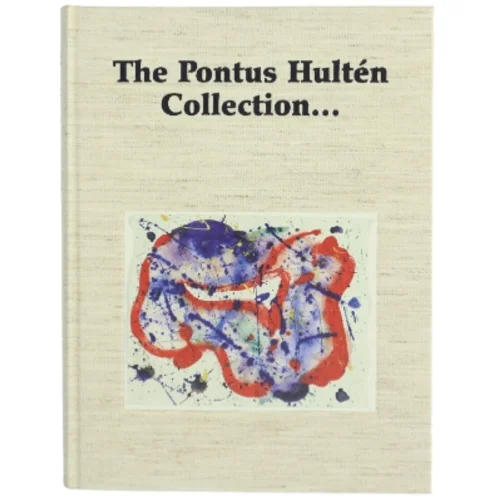 The Pontus Hultén Collection