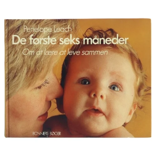 De første seks måneder af Penelope Leach (Bog)