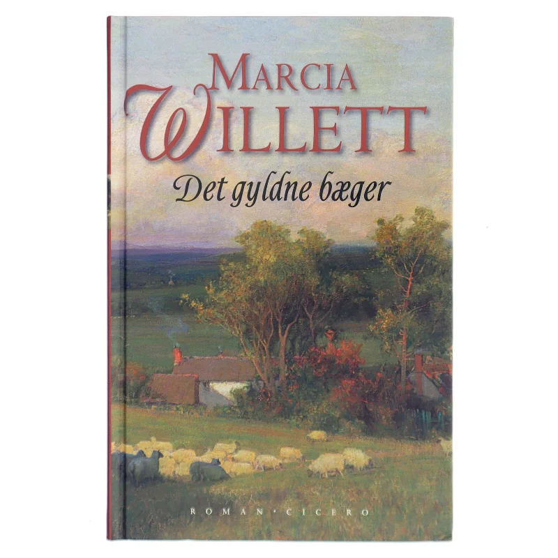 Det gyldne bæger af Marcia Willett (Bog)