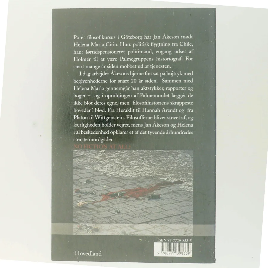 Opklaringen af et meget omtalt mord : dokumentarisk roman om drabet på Olof Palme af Paul Smith (f. 1948) (Bog)