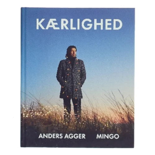 Kærlighed af Anders Agger (Bog)