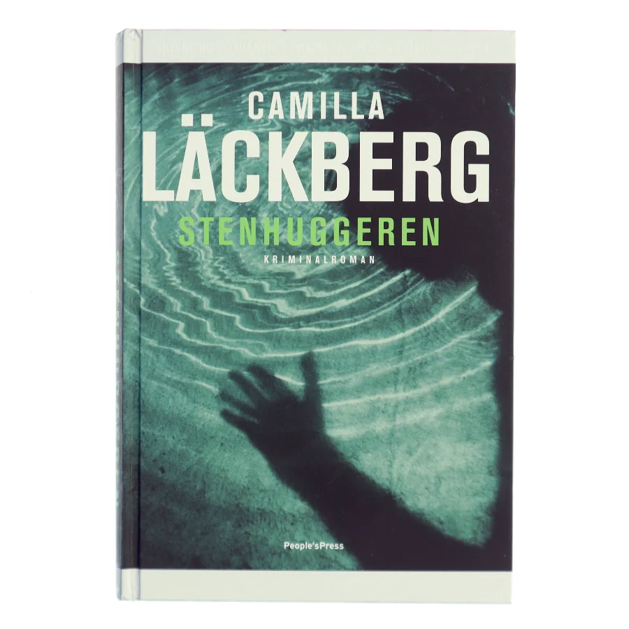 Stenhuggeren : kriminalroman af Camilla Läckberg (Bog)