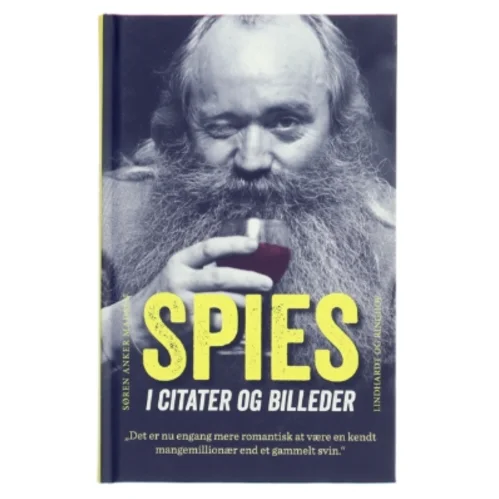Spies i citater og billeder af Søren Anker Madsen (Bog)