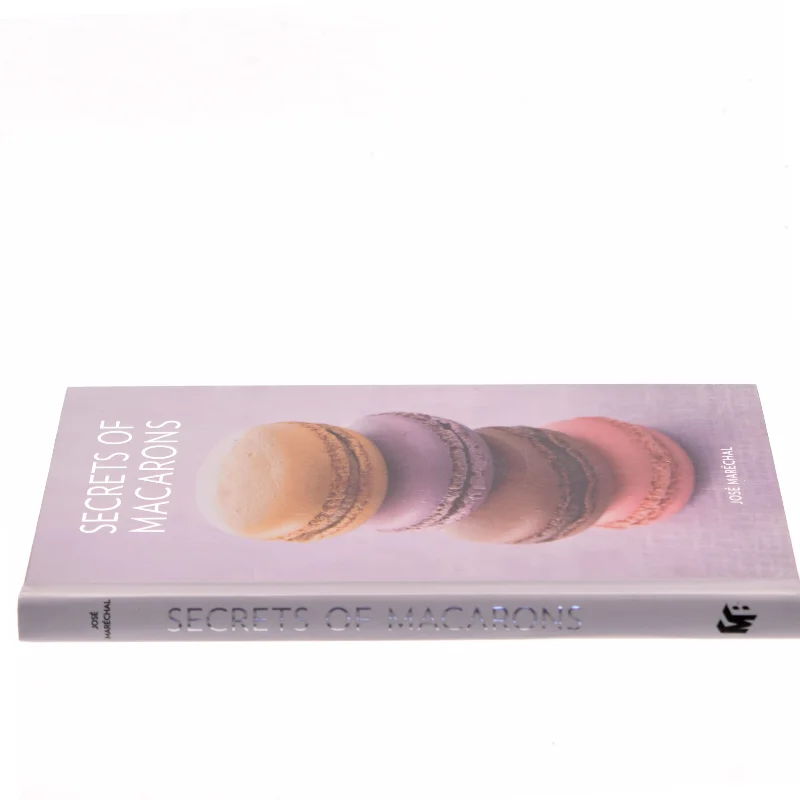 Secrets of Macarons af Jose Marechal (Bog)