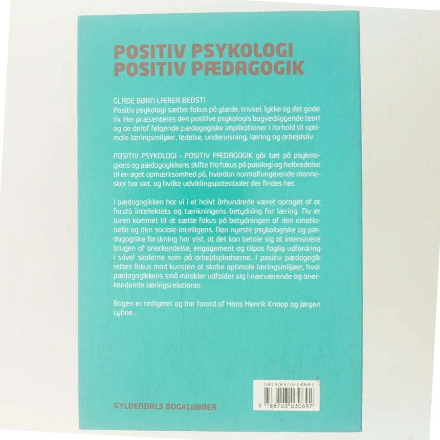 Positiv psykologi - positiv pædagogik (Bog)