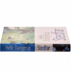 Stedfar af Helle Stangerup (Bog)