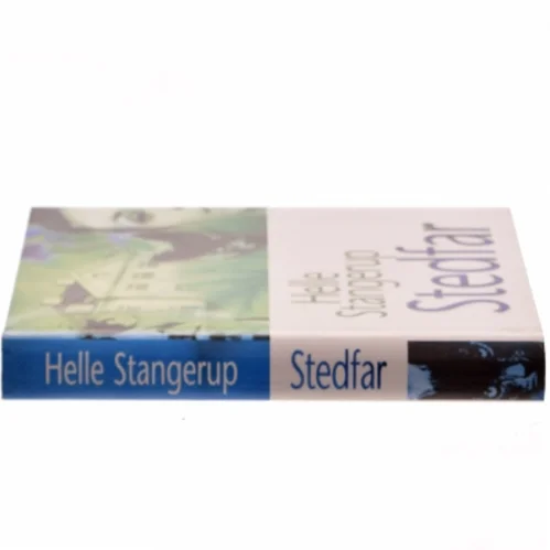 Stedfar af Helle Stangerup (Bog)
