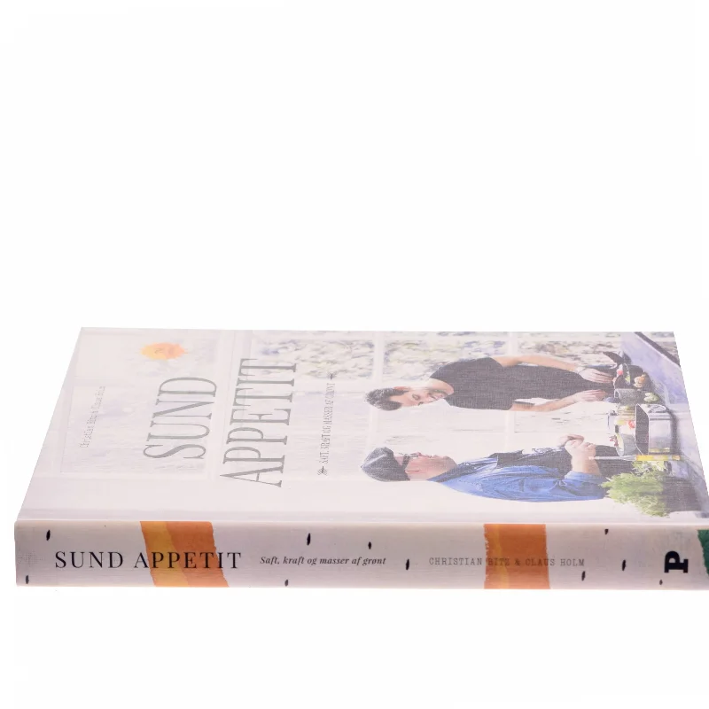 Sund appetit : saft, kraft og masser af grønt af Christian Bitz (Bog)