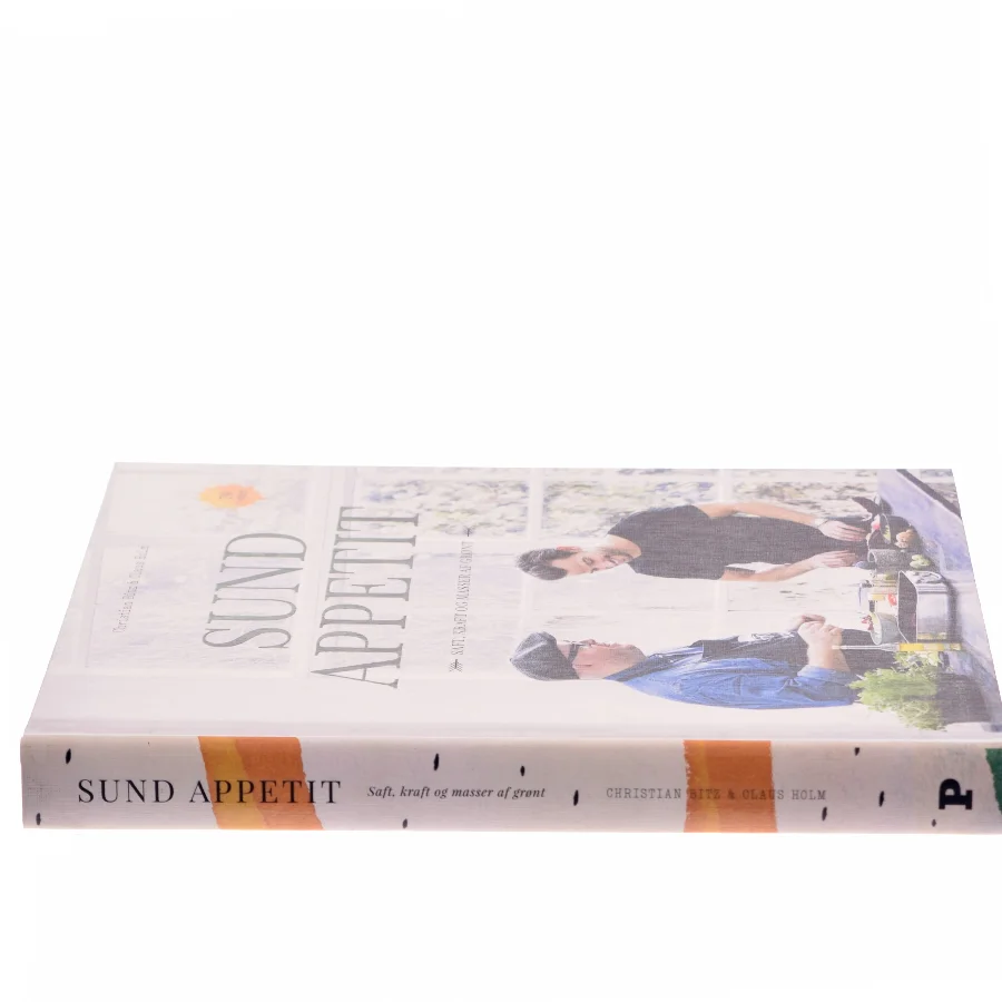 Sund appetit : saft, kraft og masser af grønt af Christian Bitz (Bog)