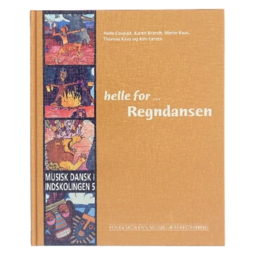 helle for ... Regndansen af Helle Couppé (Bog)