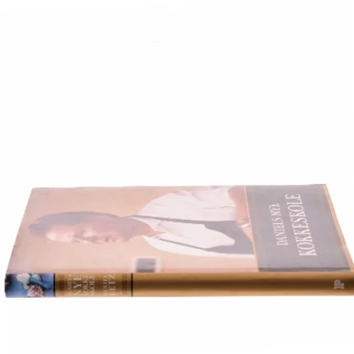 Daniels nye kokkeskole af Daniel Letz (Bog)
