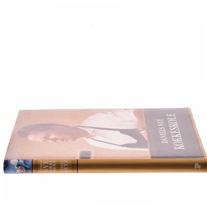 Daniels nye kokkeskole af Daniel Letz (Bog)