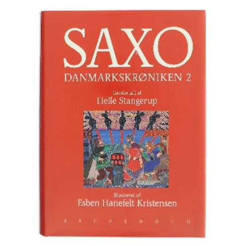 Danmarkskrøniken. Bind 2 af Helle Stangerup (Bog)