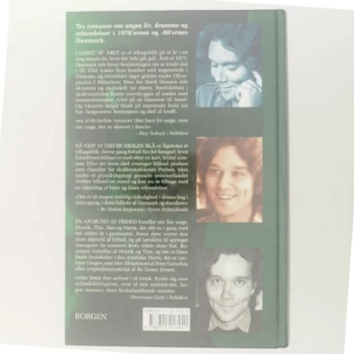 I løbet af året : Så vidt vi ved er himlen blå : En afgrund af frihed : tre romaner af Bo Green Jensen (Bog)