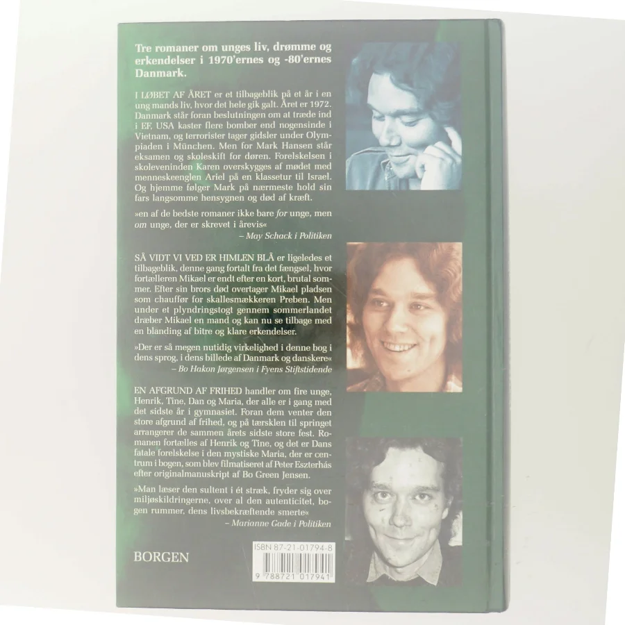 I løbet af året : Så vidt vi ved er himlen blå : En afgrund af frihed : tre romaner af Bo Green Jensen (Bog)