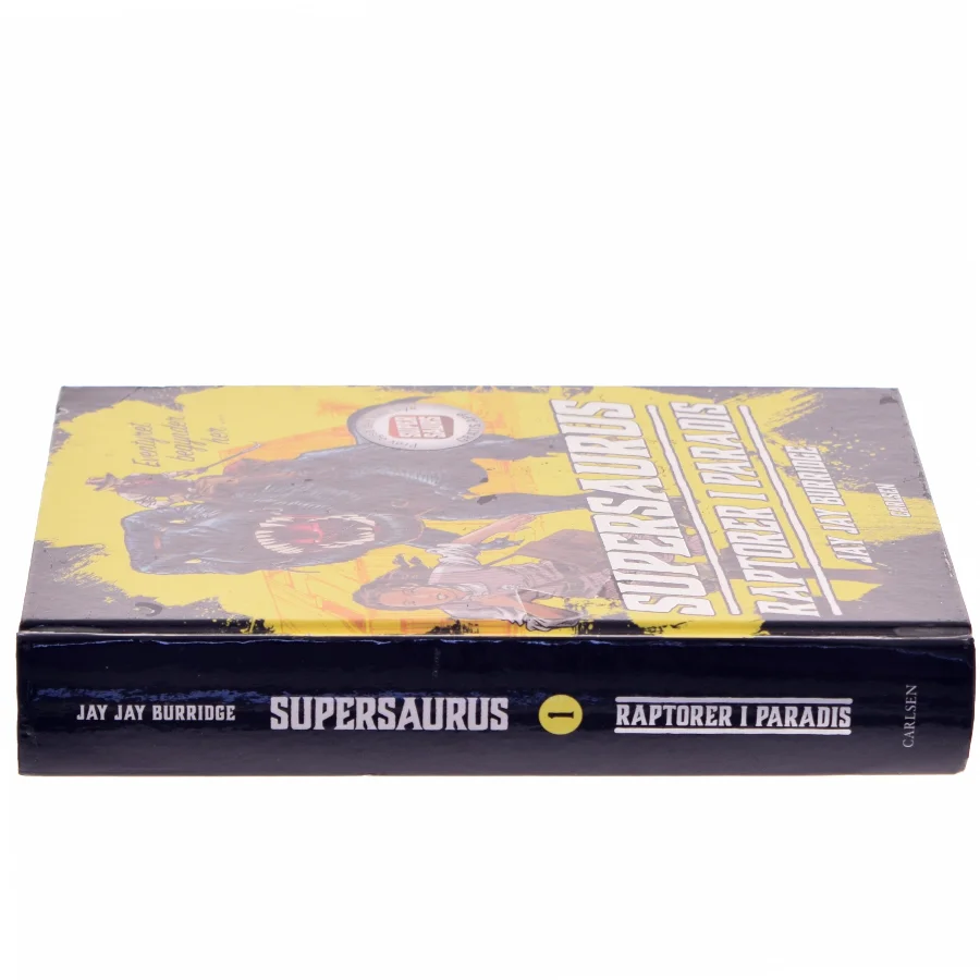 Supersaurus - raptorer i paradis af Jay Jay Burridge (Bog)