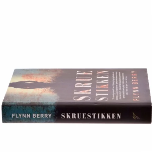 Skruestikken af Flynn Berry (Bog)