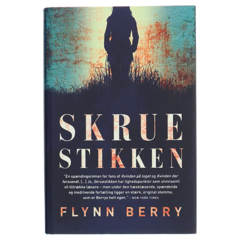 Skruestikken af Flynn Berry (Bog)