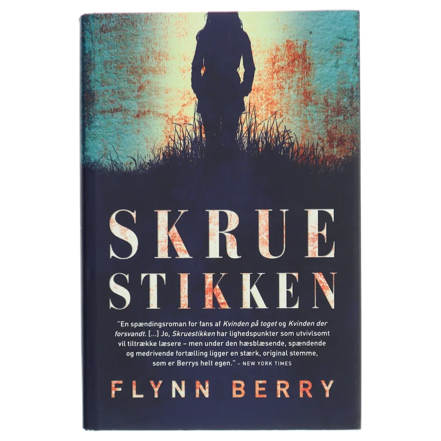 Skruestikken af Flynn Berry (Bog)