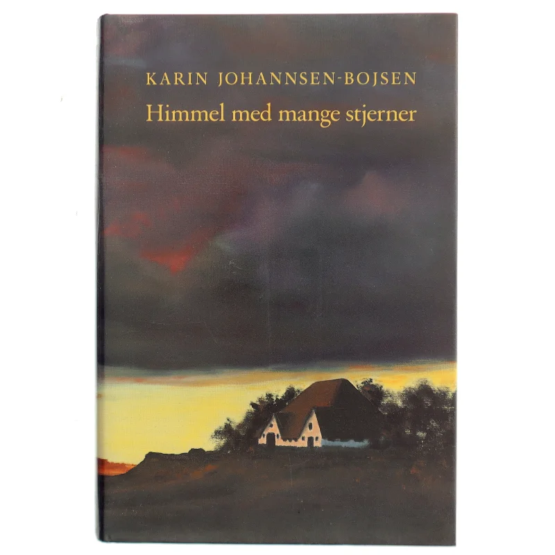 Himmel med mange stjerner af Karin Johannsen-Bojsen (Bog)