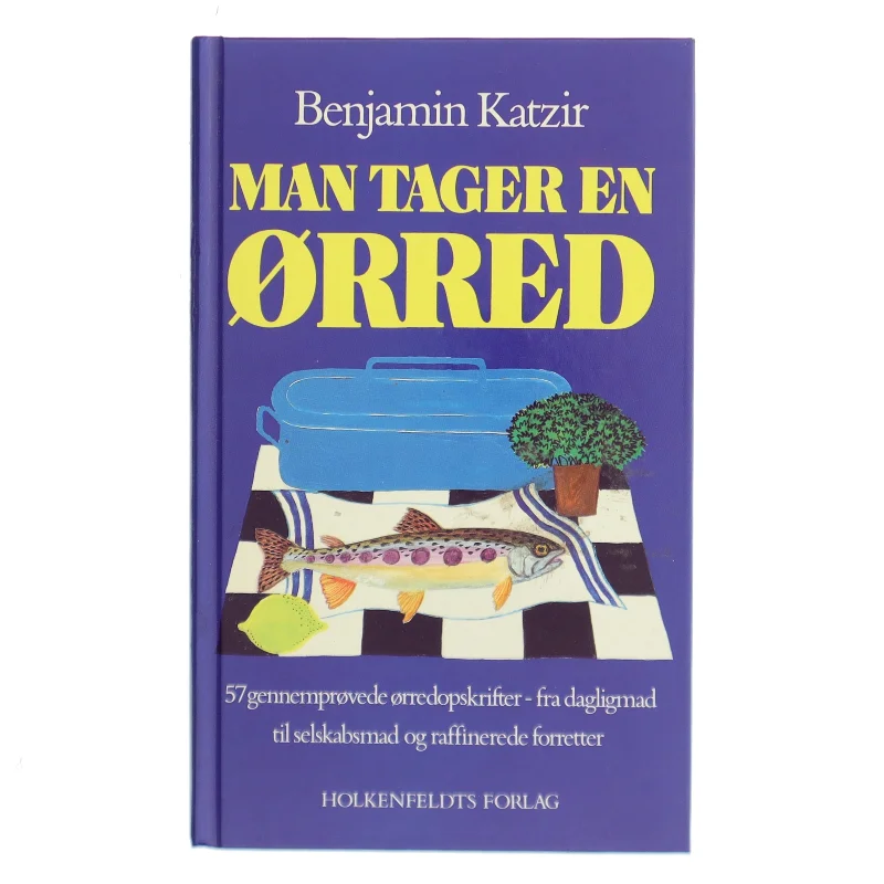 Man Tager En Ørred af Benjamin Katzir (Bog)