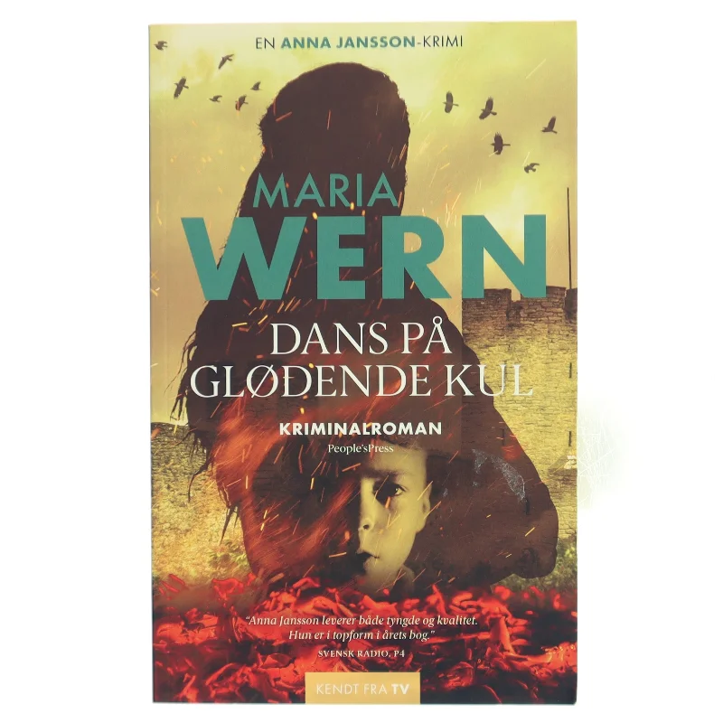 Dans på glødende kul : kriminalroman af Anna Jansson (Bog)