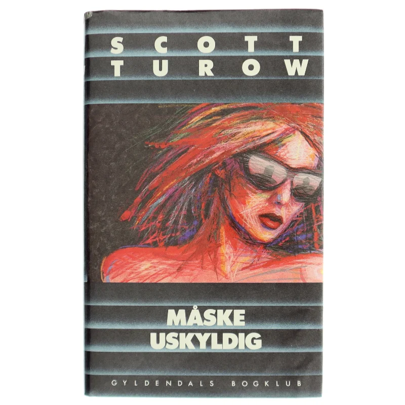 Måske Uskyldig af Scott Turow fra Gyldendals Bogklub