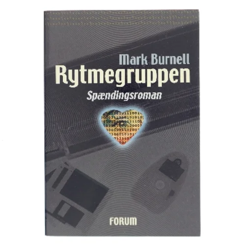 Rytmegruppen : spændingsroman af Mark Burnell (Bog)