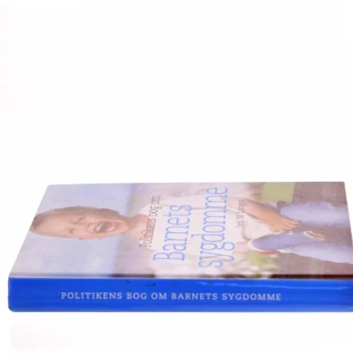 Politikens bog om barnets sygdomme af Jerk W. Langer (Bog)