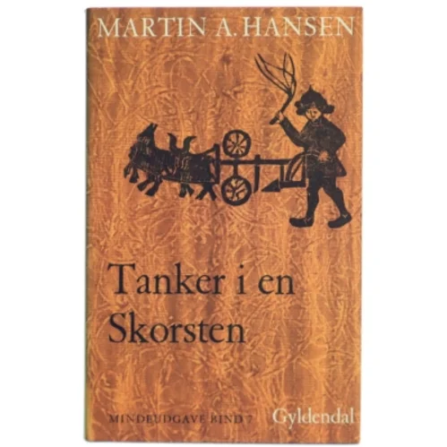 Bog: 'Tanker i en Skorsten' af Martin A. Hansen fra Gyldendal