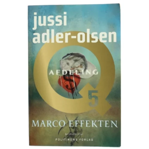 Marco effekten : krimithriller af Jussi Adler-Olsen (Bog)