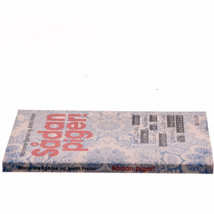 Sådan piger! : kærlighed, venner, selvværd, alkohol, tanker, sex, krop, kærester, lykkelig, grænser, respekt, "Fi", selvtillid af Annlil Frolov (f. 1968) (Bog)