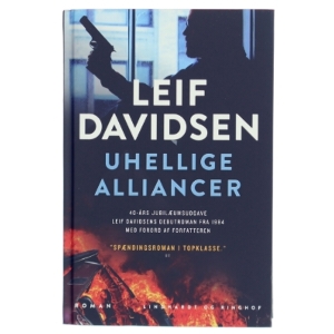 Uhellige alliancer af Leif Davidsen (Bog)