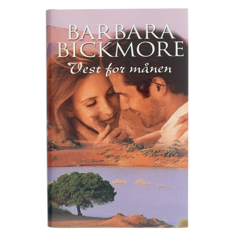 Vest for månen af Barbara Bickmore (Bog)
