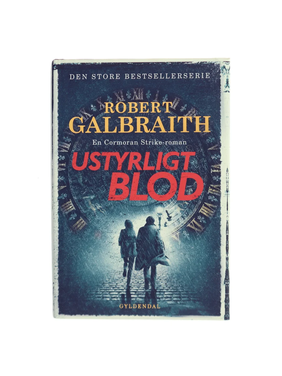 Forsiden af Ustyrligt blod af Robert Galbraith