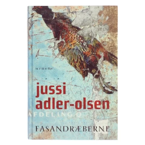 Fasandræberne af Jussi Adler-Olsen (Bog)
