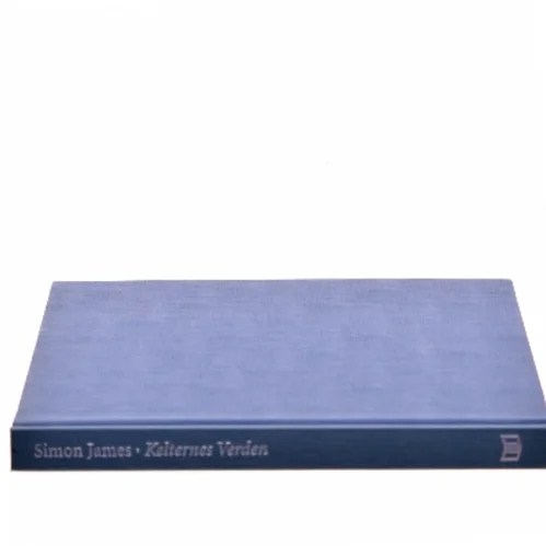 Keltenes Verden af Simon James (Bog)