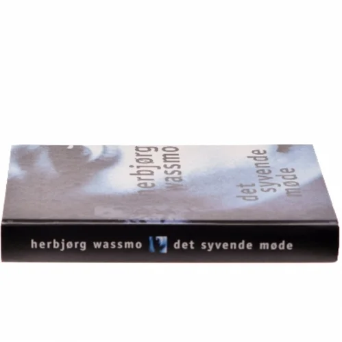 Det syvende møde af Herbjørg Wassmo (Bog)