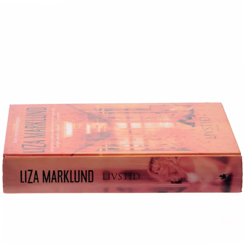 Livstid : krimi af Liza Marklund (Bog)