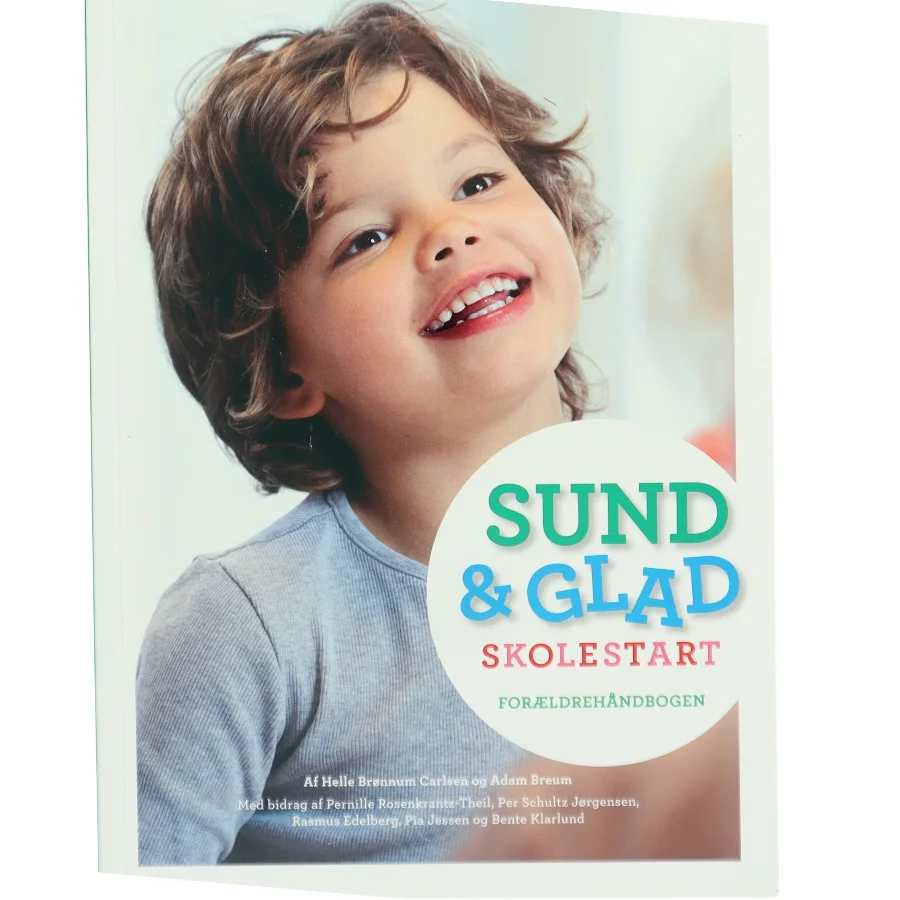 Sund & Glad skolestart af Helle Brønnum Carlsen (Bog)