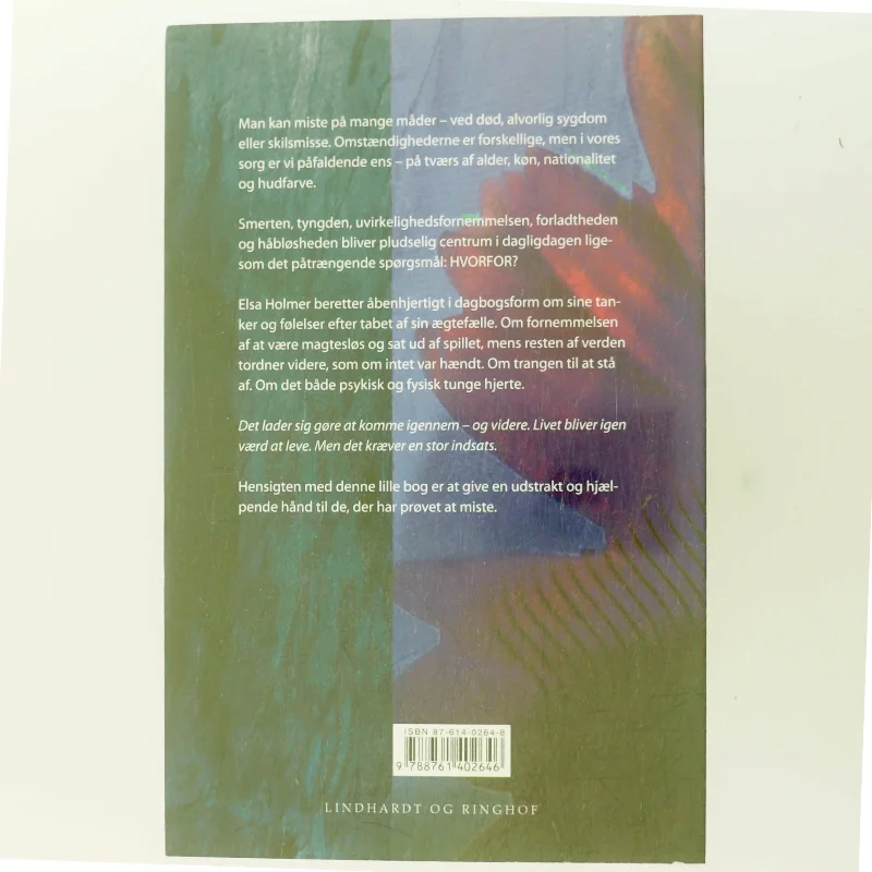 Farvel til min elskede : dagbogsnotater om sorg og savn af Elsa Holmer (Bog)