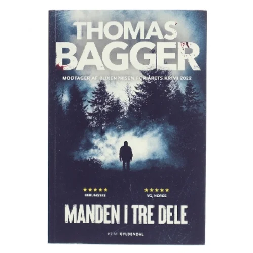 Manden i tre dele : krimi af Thomas Bagger (f. 1981) (Bog)