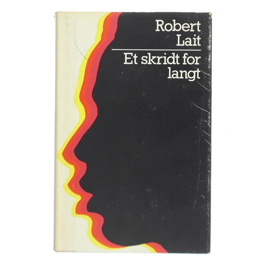 Et skridt for langt af Robert Lait (Bog)