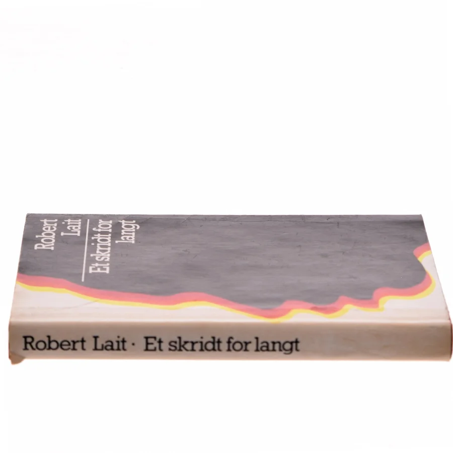 Et skridt for langt af Robert Lait (Bog)