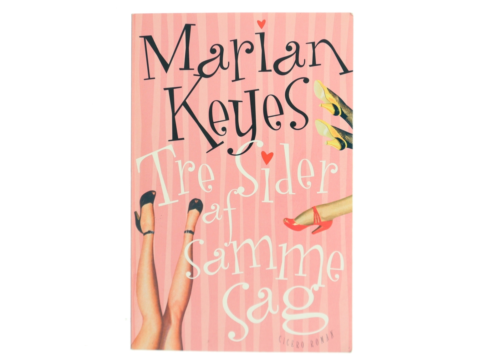 Tre sider af samme sag af Marian Keyes (Bog)