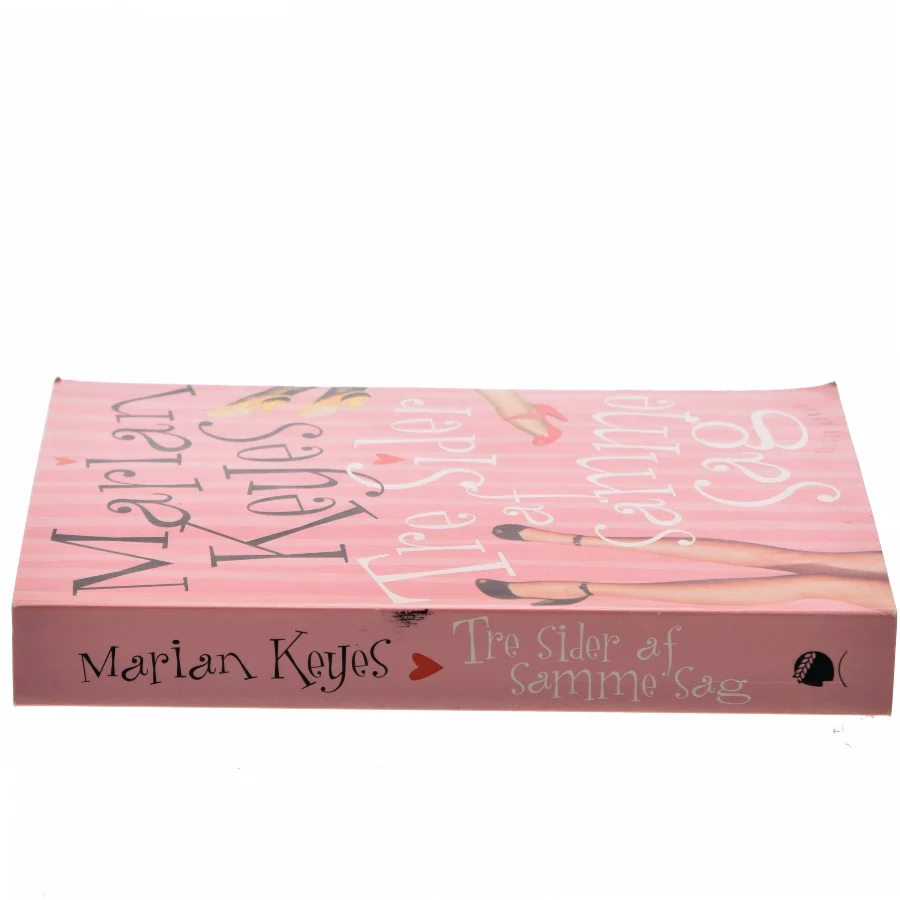 Tre sider af samme sag af Marian Keyes (Bog)