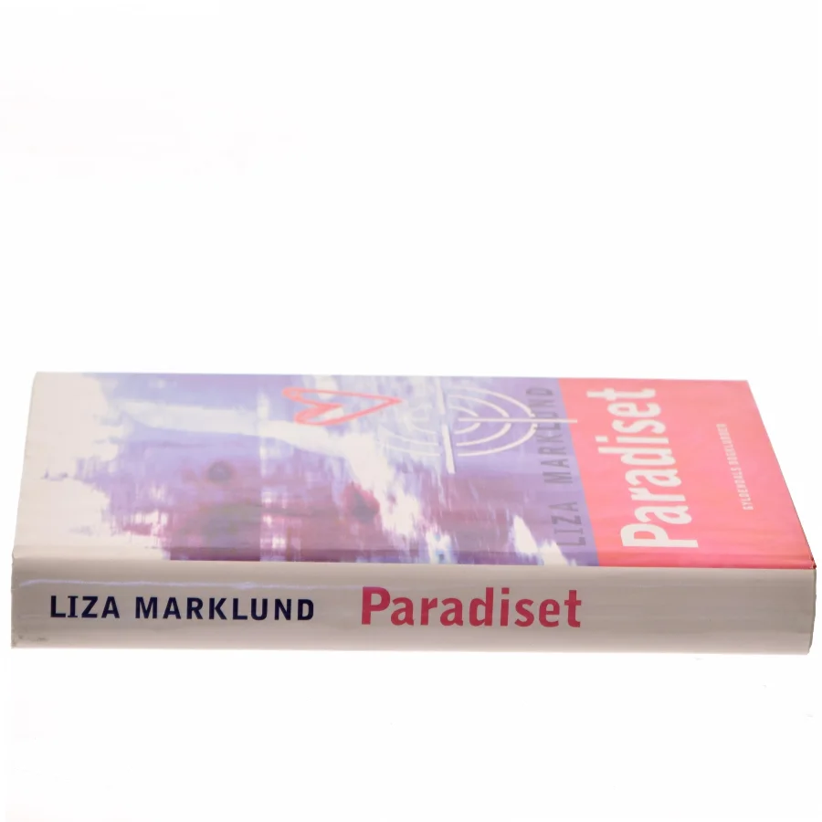 Paradiset af Liza Marklund (Bog)