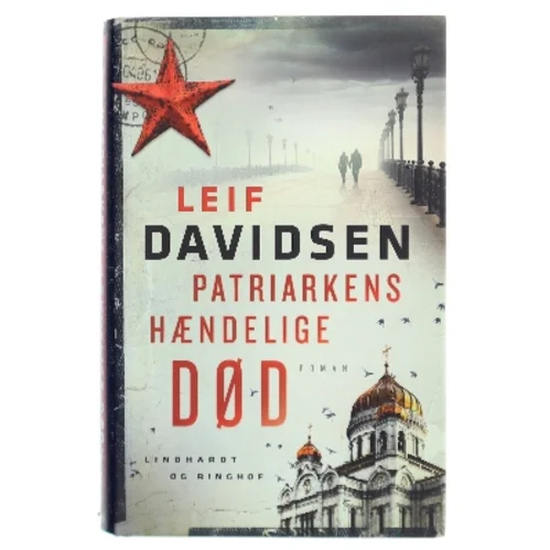 Patriarkens hændelige død : roman af Leif Davidsen (Bog)