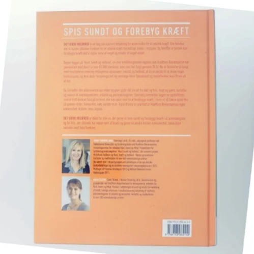 Det gode helbred : spis sundt og forebyg kræft af Anne Tjønneland (Bog)